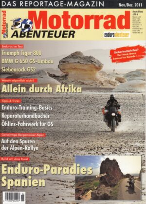 11-12_12.jpg Motorrad ABENTEUER 11/12 2011 – BMW R 80 GS, hier getunt von Siebenrock als GS2; Test Triumph Tiger 800; BMW G 650 GS, hier ein Touratech-Umbau