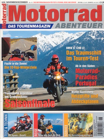 Motorrad ABENTEUER 6/2004 – Test BMW K 1200 LT; KTM 950 Adventure; MV Agusta Brutale S; Benelli TnT 1130