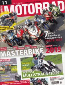 Titelseite: MOTORRAD 11/2015 – Masterbike 2015, BMW S 1000 XR, Ducati 1299 Panigale S, Top-Test Ducati Multistrada 1200 S