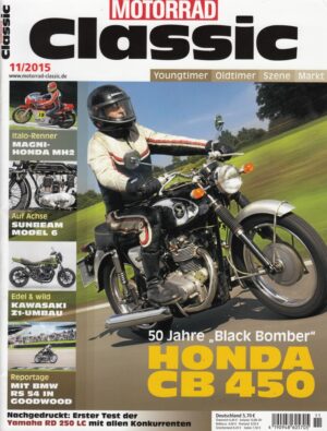 Motorrad Classic 11/2015 – Honda CB 450 Black Bomber; Yamaha RD 250