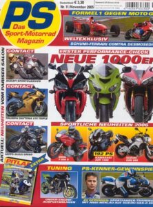 Titelseite: PS 11/2005 – Ducati Desmosedici GP03 mit über 176 kW (240 PS) im Vergleichstest, Kawasaki ZX-10R Ninja mit 129 kW (175 PS) als Neuheit 2006