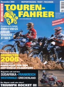 Titelseite: Tourenfahrer 11/2004 – BMW F 650 GS Dakar vs. Yamaha XT 660 R; Triumph Rocket III