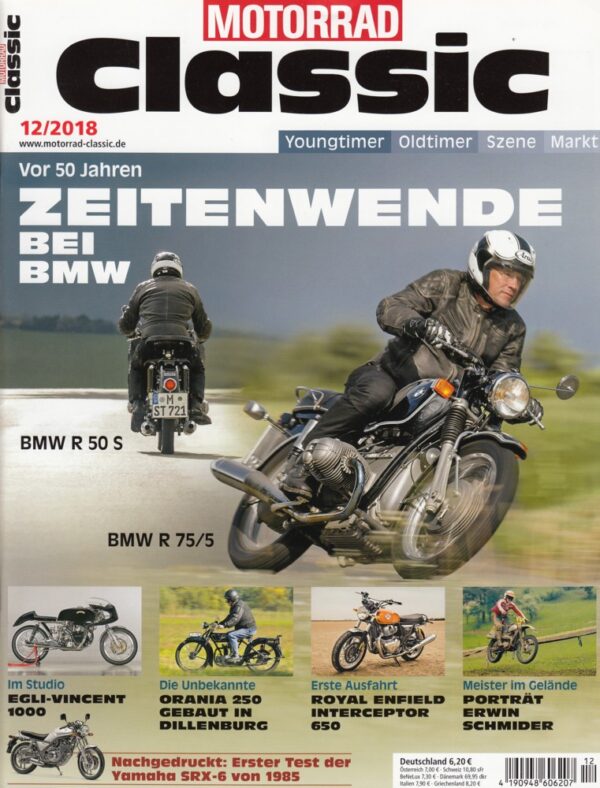 MOTORRAD Classic 12/2018 – BMW R 50 S & R 75/5; Egli-Vincent 1000; Orania 250