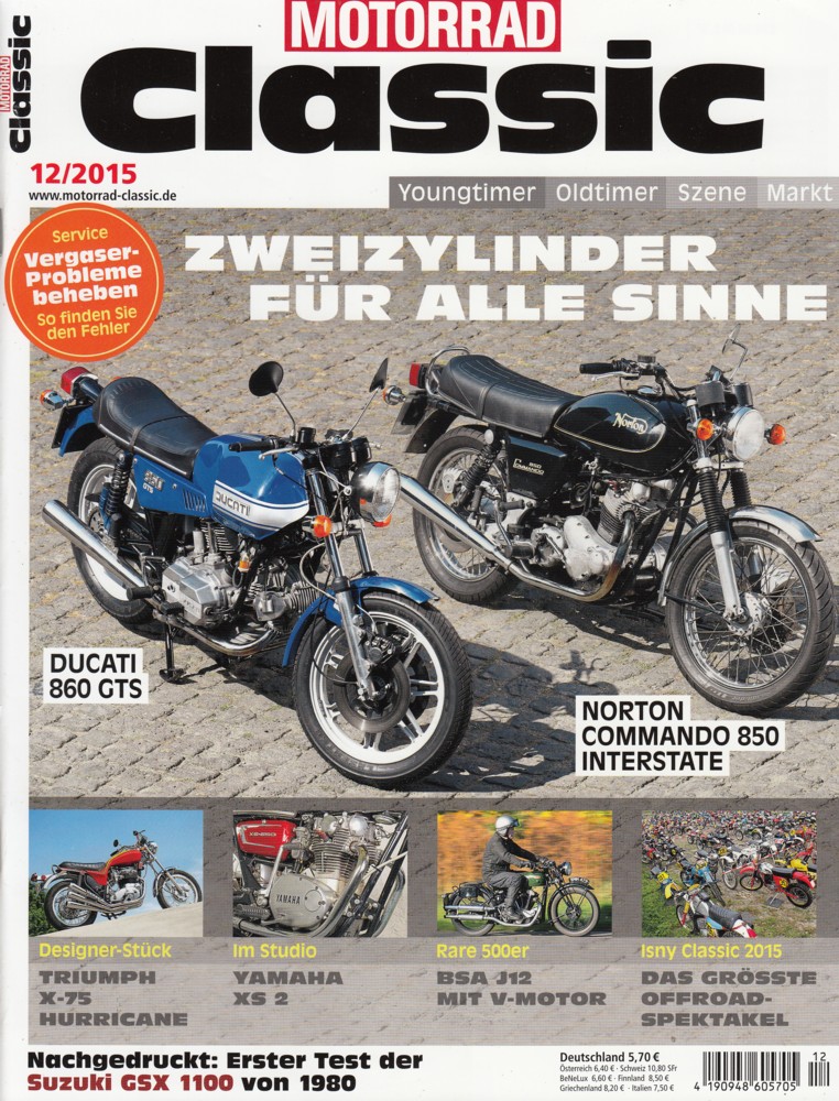 Titelbild: Motorrad Classic 12/2015 – Ducati 860 GTS; Norton Commando 850 Mk III