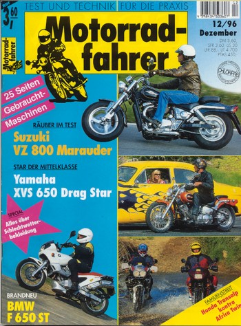 Motorradfahrer 12/1996 – XVS 650 Drag Star, F 650 ST, VZ 800 Marauder