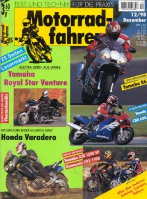12_25.jpg Motorradfahrer 12/1998 – Honda XL 1000 V Varadero; Honda CBR 600 F; Yamaha YZF-R6; Yamaha XVZ 1300 TF Royal Star Venture