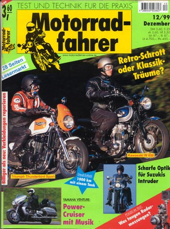 Motorradfahrer 12/1999 – W 650 vs. Thunderbird Sport, VS 1400, Royal Enfield Diesel