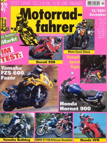 Motorradfahrer Heft 12/2001 – Honda CB 900 F Hornet, Ducati 998, BMW R 1150 R vs. Voxan Roadster