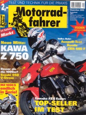 Motorradfahrer 12/2003 – Suzuki DL 650 V-Strom; Kawasaki Z 750; CCM 404 E / DS; Ducati ST3