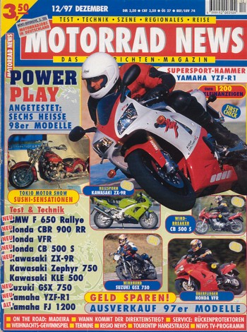 MOTORRAD NEWS 12/1997 – Yamaha YZF-R1 mit 110 kW (150 PS) Test & Technik; Kawasaki ZX-9R Ninja mit 105 kW (143 PS) Test & Technik; Honda VFR 800 mit 78 kW 106 PS) Test & Technik