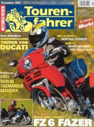 Tourenfahrer 12/2003 – Yamaha FZ6 Fazer; Ducati Multistrada 1000 DS