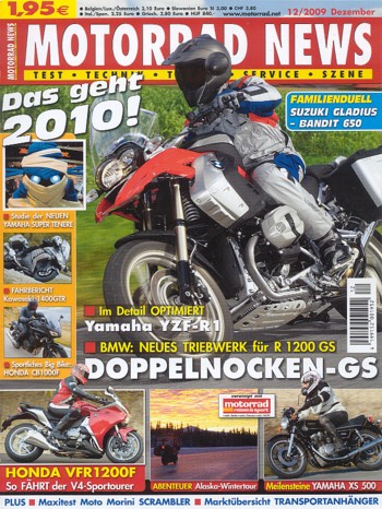 MOTORRAD NEWS 12/2009 – BMW R 1200 GS mit 81 kW (110 PS) Vorstellung; BMW R 1200 GS Adventure mit 81 kW (110 PS) Vorstellung; Honda VFR 1200 F mit 127 kW (173 PS) im Test