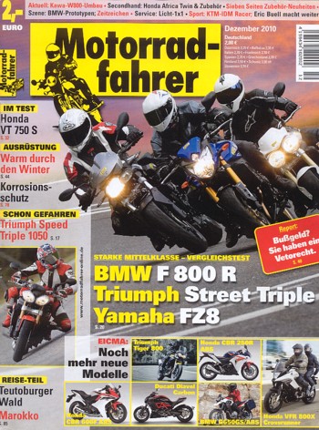 Motorradfahrer 12/2010 – Triumph Speed Triple mit 99 kW (135 PS) Test & Technik; BMW F 800 R mit 64 kW (87 PS) im Vergleichstest