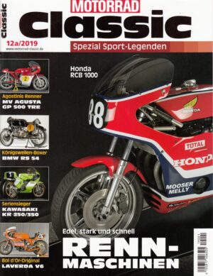 Motorrad Classic 12a/2019 – Honda RCB 1000, Yamaha TZ 750, BMW RS 54