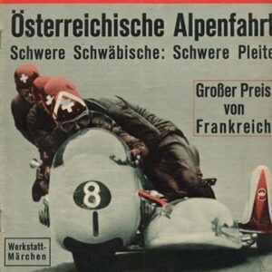 DAS MOTORRAD 13/1965 – Österreichische Alpenfahrt 1965; Honda CB 72 / 77, DAS MOTORRAD baut am Motor