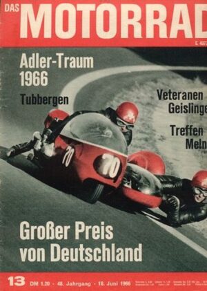 DAS MOTORRAD 13/1966 – Adler, die von Reinhard Scholtis; Kreidler Florett, Fünfgang, Bauarbeiten am Motor