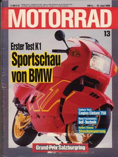 MOTORRAD 13/1989 – Test BMW K 1; Test Cagiva 750 Elefant; Suzuki GSX 1100 F; Egli Red Rat, ein Gespann