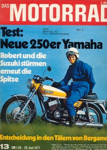 DAS MOTORRAD 13/1971 – Test Yamaha DS-7; Test Suzuki TM 400 R