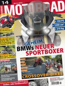 Titelseite: MOTORRAD 14/2015 – BMWs neuer Sportboxer / Crossover-Bikes im Vergleich
