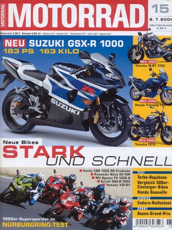 MOTORRAD 15/2004 – Honda CBR 1000 RR FireBlade; Kawasaki ZX-10R Ninja; MV Agusta F4 1000 S; Suzuki GSX-R 1000