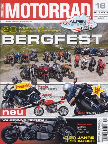 MOTORRAD 16/2007 – Test Madaus Twintrax Power Plus; Alpen-Masters 2007, Teil 1