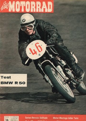 das MOTORRAD 16/1959 – Test BMW R 50, Test & Technik; ADLER Twin, MOTORRAD baut am Motor
