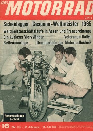 DAS MOTORRAD 16/1965 – Militor, die Weiterentwicklung der "Militaire"; Deutsche Straßenmeisterschaft, 2. Lauf am Norisring