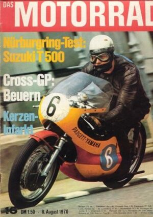 DAS MOTORRAD 16/1970 – Test Suzuki T 500 im Test auf dem Nürburgring