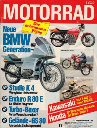 Titelbild: MOTORRAD 17/1979 – BMW R 100 S; BMW R 80 GS; Test Kawasaki Z 400 G