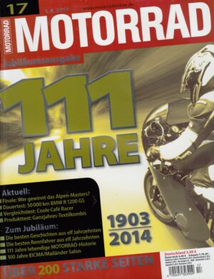MOTORRAD 17/2014 – Dauertest-Abschluss BMW R 1200 GS; Erinnerungen Kawasaki 500 H1