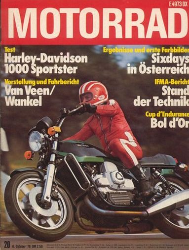 Titelbild: MOTORRAD 20/1976 – Test Harley-Davidson Sportster 1000; Van Veen OCR 1000, ein Wankel-Wunder