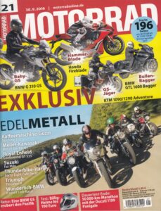 Titelseite: MOTORRAD 21/2016 – BMW G 310 GS, Honda Fireblade, Ducati 1199 Panigale Dauertest