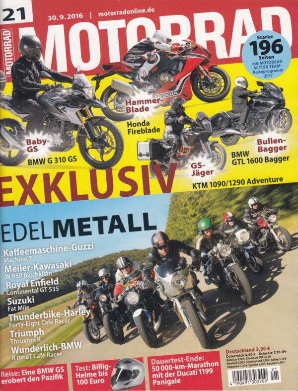 MOTORRAD 21/2016 – BMW G 310 GS, Honda Fireblade, Ducati 1199 Panigale Dauertest
