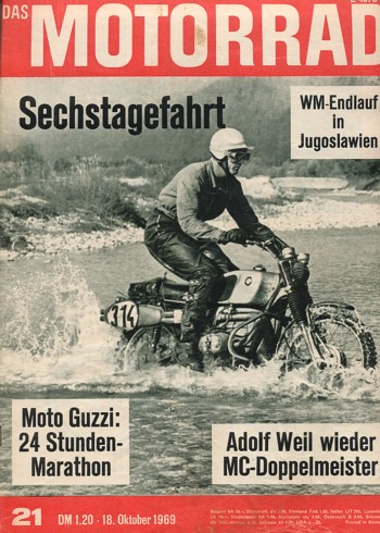 das MOTORRAD 21/1969 – Moto Guzzi 750 V7 im 24 Stunden Marathon