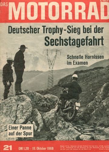 DAS MOTORRAD 21/1968 – Zündapp-Versuche auf dem Nürburgring; Yamaha YDS-5 E