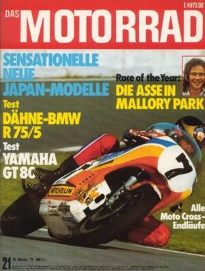 DAS MOTORRAD 21/1975 – Test Ducati GTL 500; Test Yamaha GT 80