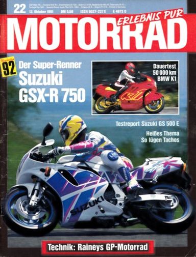 MOTORRAD 22/1991 – Test BMW K 1; Test Suzuki GS 500 E; Suzuki GSX-R 750; Cagiva Elefant 750, damit unterwegs in den Karnischen Alpen