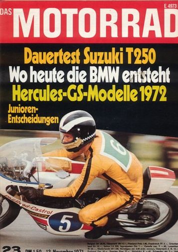 DAS MOTORRAD 23/1971 – Suzuki T 250 mit 27 PS nach dem Langstreckentest