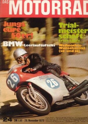 DAS MOTORRAD 24/1970 – Wankel; Honda ST 50 Dax; Gilera, die Story