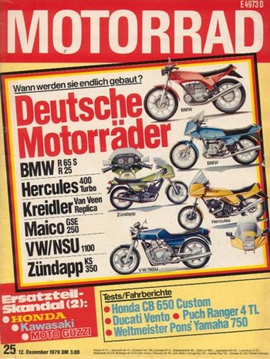 MOTORRAD 25/1979 – Test Honda CB 650 Custom; Puch Ranger 4 TL; Ducati 350 Vento