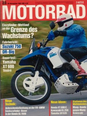MOTORRAD 25/1987 – Test Suzuki DR Big 750 S; Dauertest Yamaha XT 600 Ténéré
