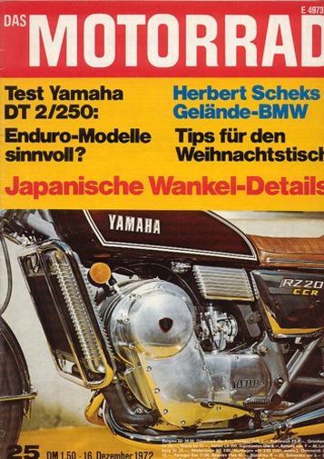 Titelbild: DAS MOTORRAD 25/1972 – Test Yamaha DT 2/250; Schek-BMW R 75/5