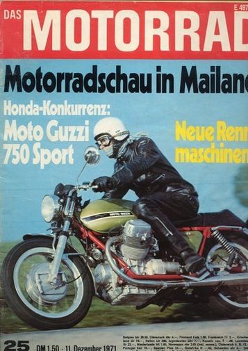 DAS MOTORRAD 25/1971 – Hercules Sport bike SB 1; Test Moto Guzzi V7 Sport