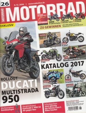 MOTORRAD 26/2016 + Ducati Multistrada 950 Rollout + Neuheiten-Katalog 2017 + BMW R1200 GS Rallye + Ducati Monster 1200 S