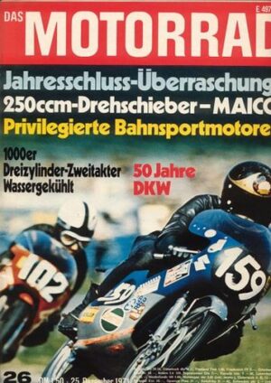 DAS MOTORRAD 26/1971 – Test Maico MD 250 mit 27 PS; DKW, 50 Jahre, ein Jubiläumsreport