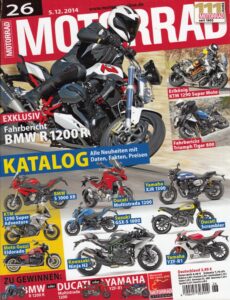 Titelseite: MOTORRAD 26/2014 – Test BMW R 1200 R; BMW K 100 RS > 30 Jahre > BMW K 1300 S