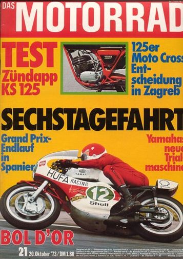 Titelbild: DAS MOTORRAD 21/1973 – Zündapp KS 125 Sport; BMW, die Technik der Serie /6