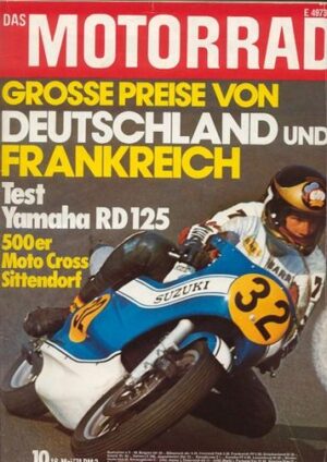 DAS MOTORRAD 10/1974 – Test Yamaha RD 125; Rokon Trailbreaker, ein Geländefahrzeug