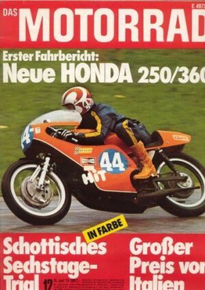 DAS MOTORRAD 12/1974 – Honda CB 250 G / 360 G; Victoria KR 35, ein Veteran