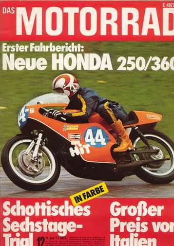 DAS MOTORRAD 12/1974 – Honda CB 250 G / 360 G; Victoria KR 35, ein Veteran